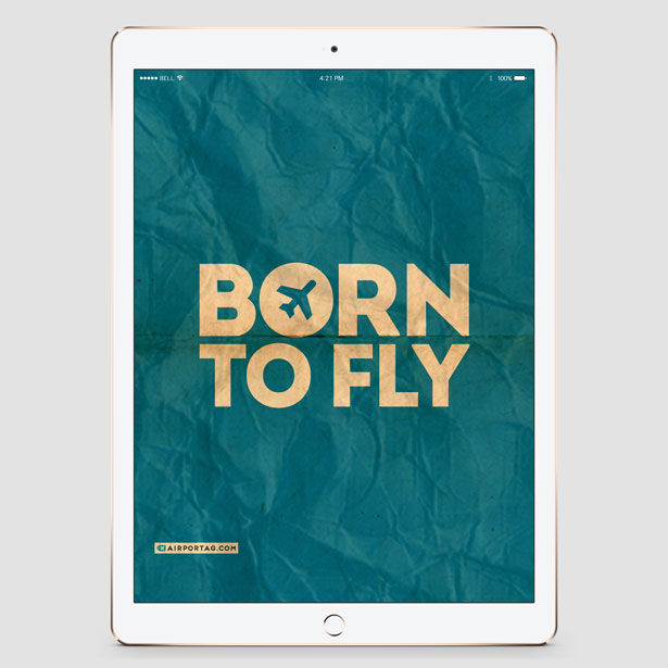 Born To Fly - Mobile wallpaper - Airportag