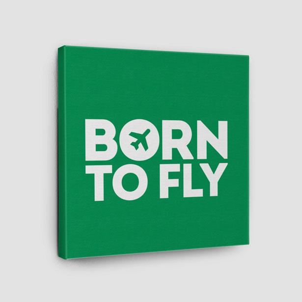 Born To Fly - Canvas - Airportag