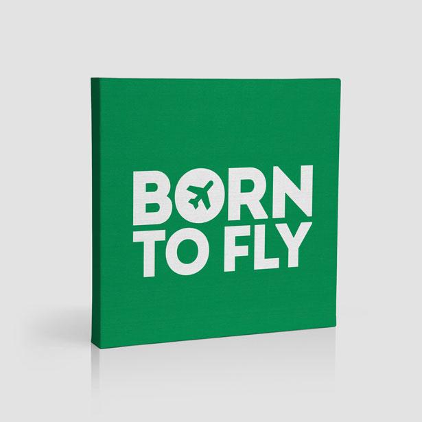 Born To Fly - Canvas - Airportag