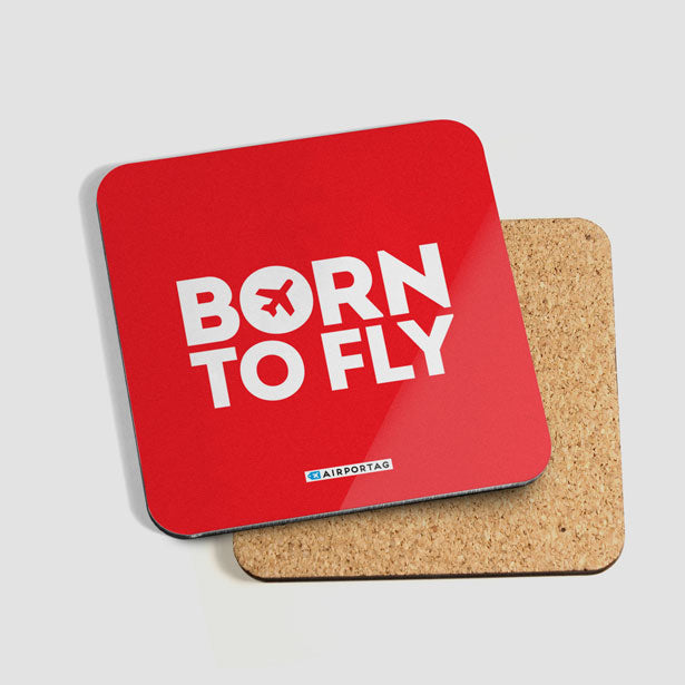 Born To Fly - Coaster - Airportag