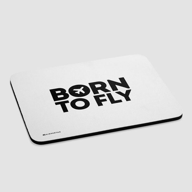 Born To Fly - Mousepad - Airportag