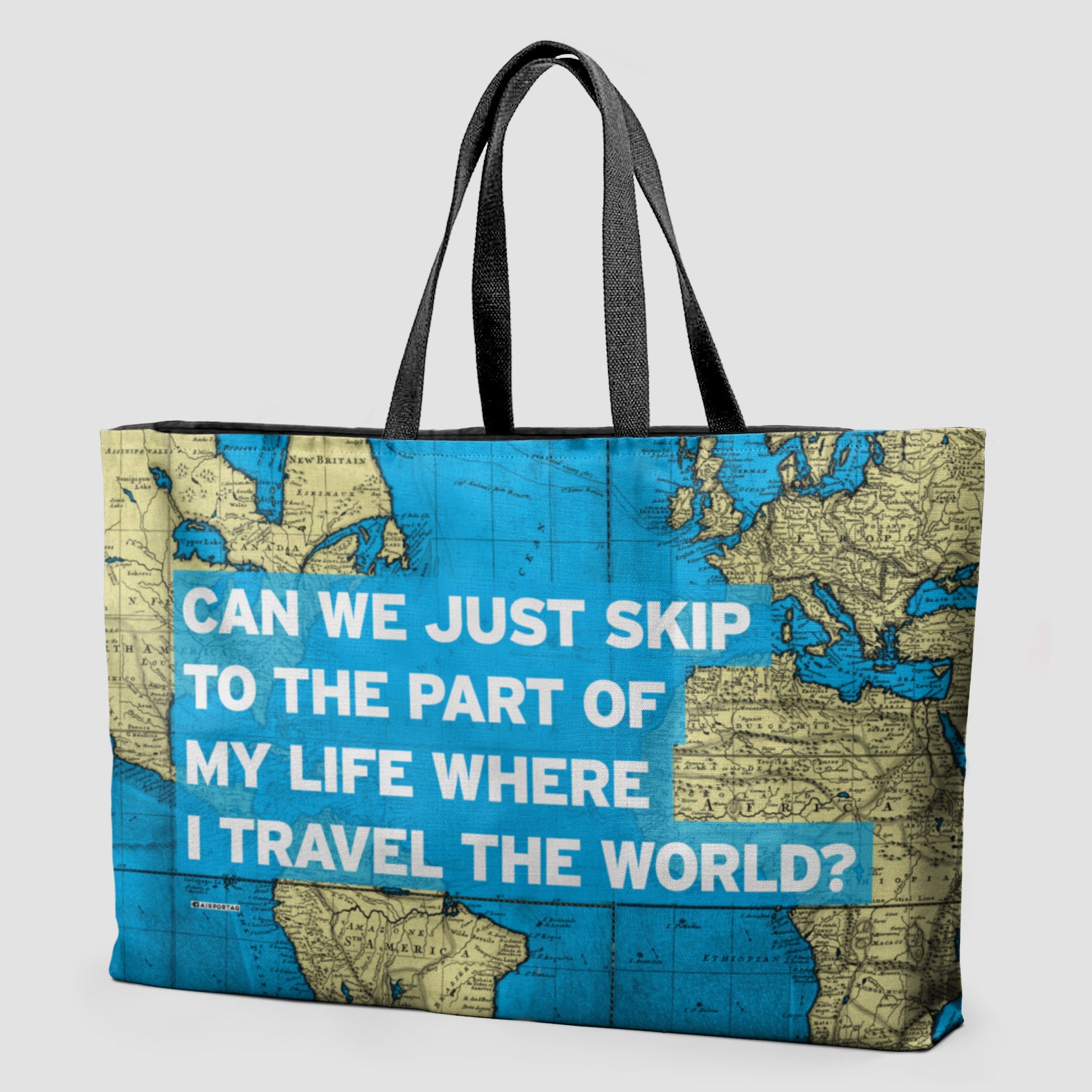 Can We Just - World Map - Weekender Bag - Airportag