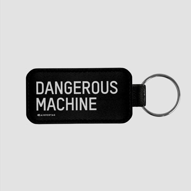 Dangerous Machine - Tag Keychain - Airportag