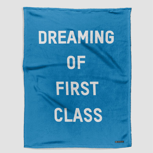 Dreaming of First Class - Blanket - Airportag