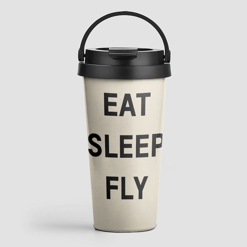 Eat Sleep Fly - Travel Mug