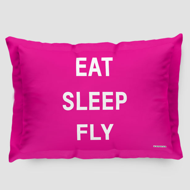Eat Sleep Fly - Pillow Sham - Airportag