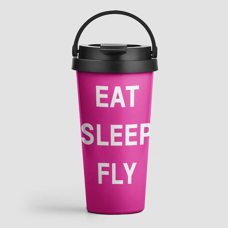 Eat Sleep Fly - Travel Mug