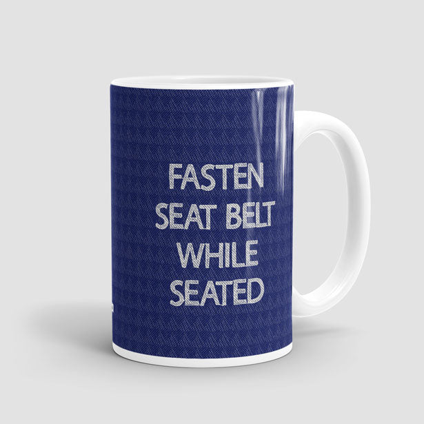 Fasten Seat Belt - Mug - Airportag