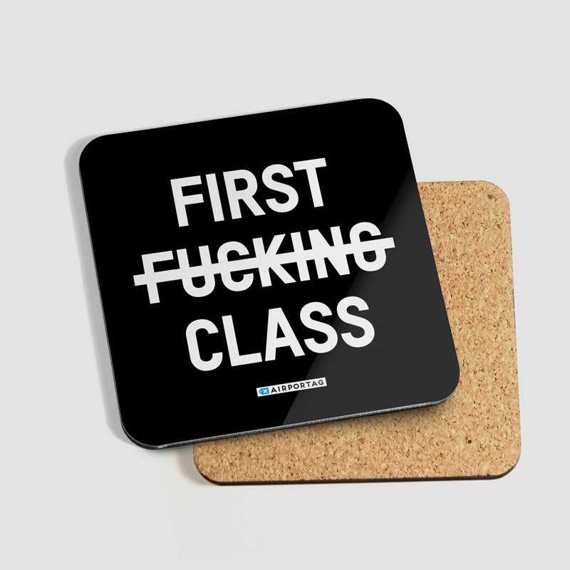 First Fucking Class - Coaster - Airportag