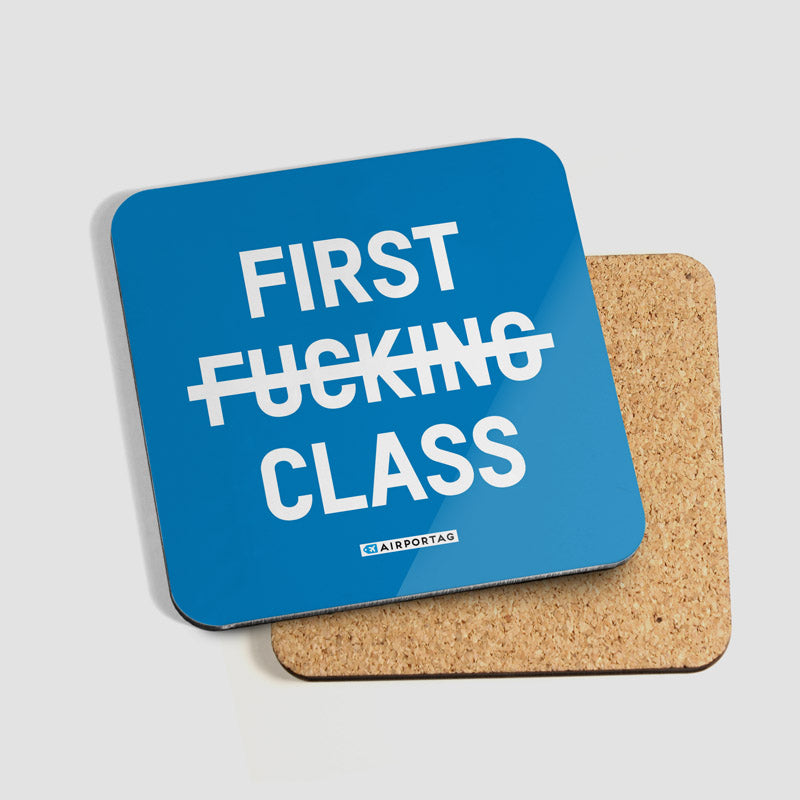 First Fucking Class - Coaster - Airportag