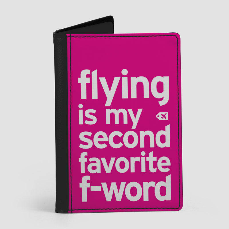 Flying Is My Second Favorite F-Word - パスポートカバー