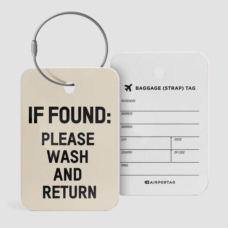 If Found Please Wash And Return Luggage Tag