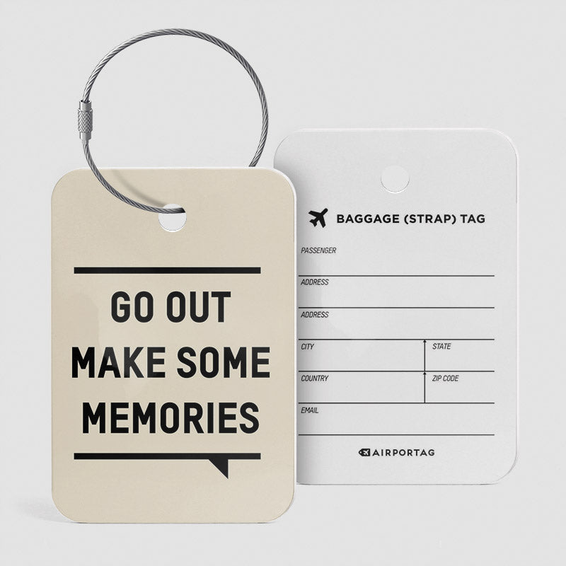 Sortez, créez des souvenirs - Étiquette de bagage