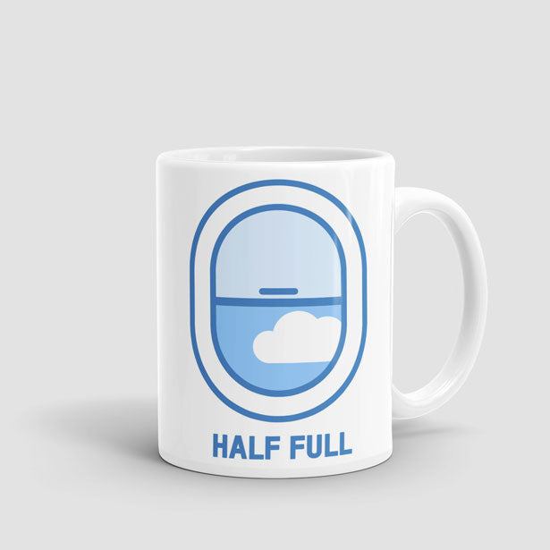 Half Full - Mug - Airportag
