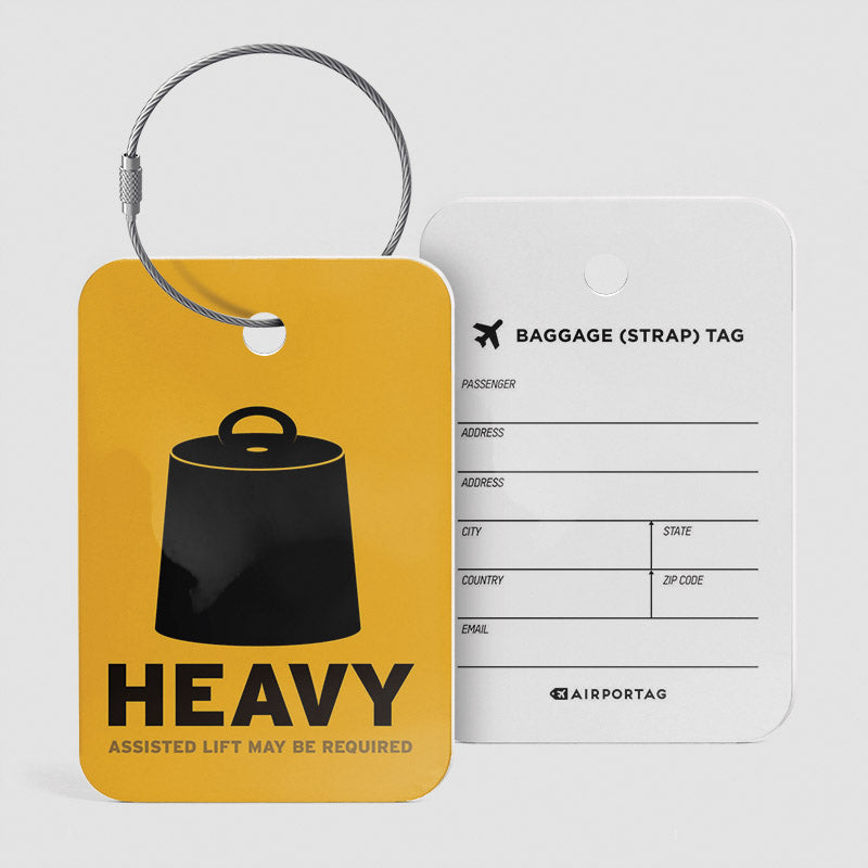 Heavy - Luggage Tag