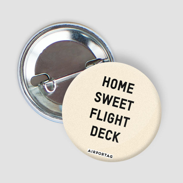 Home Sweet Flight Deck - Button - Airportag