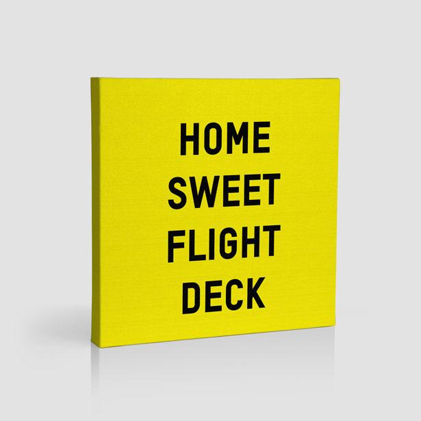 Home Sweet Flight Deck - Canvas - Airportag