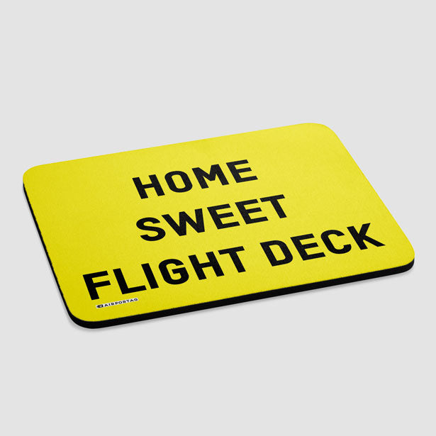 Home Sweet Flight Deck - Mousepad - Airportag