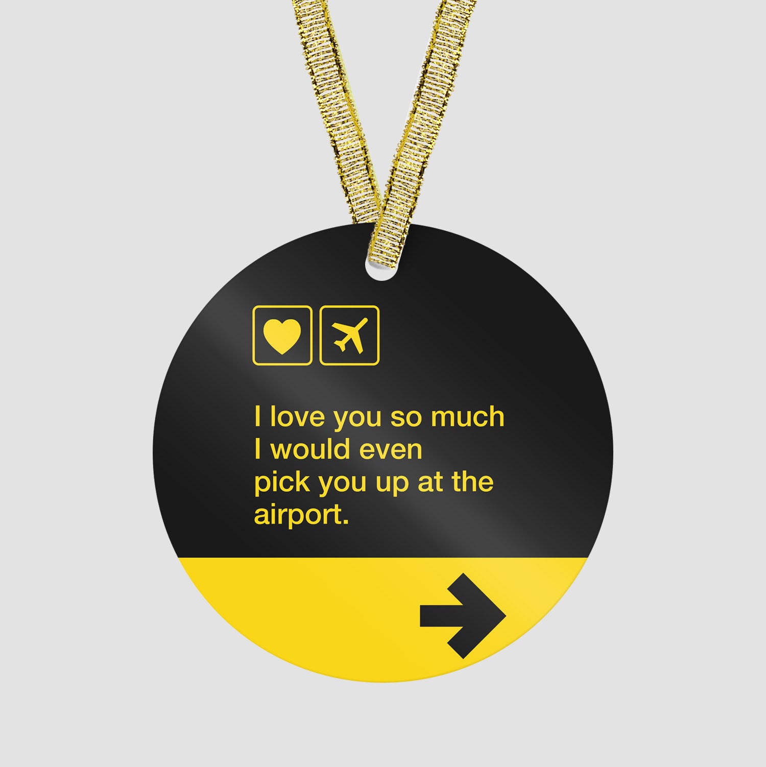 I love you... pick you up at the airport - Ornament - Airportag