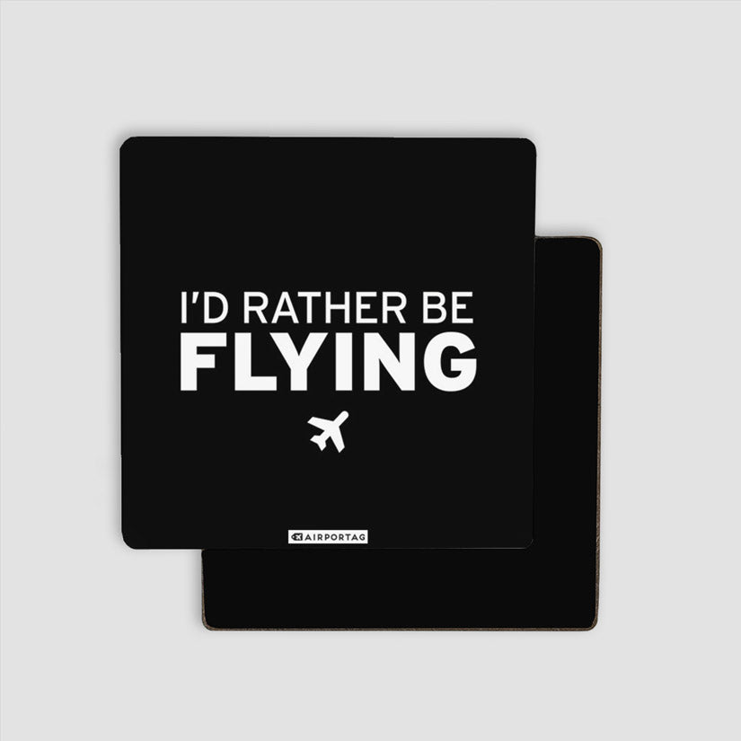 I'd rather be flying - Magnet