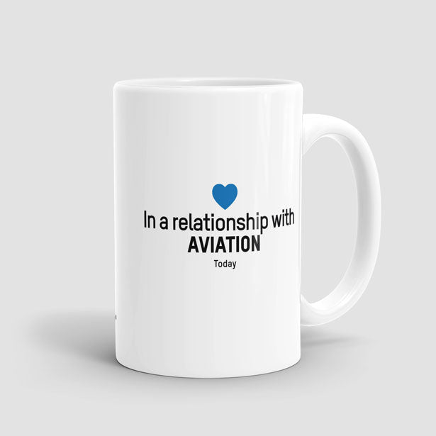 In a relationship with aviation - Mug - Airportag
