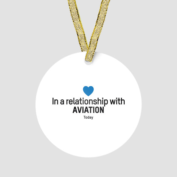 In a relationship with aviation - Ornament - Airportag