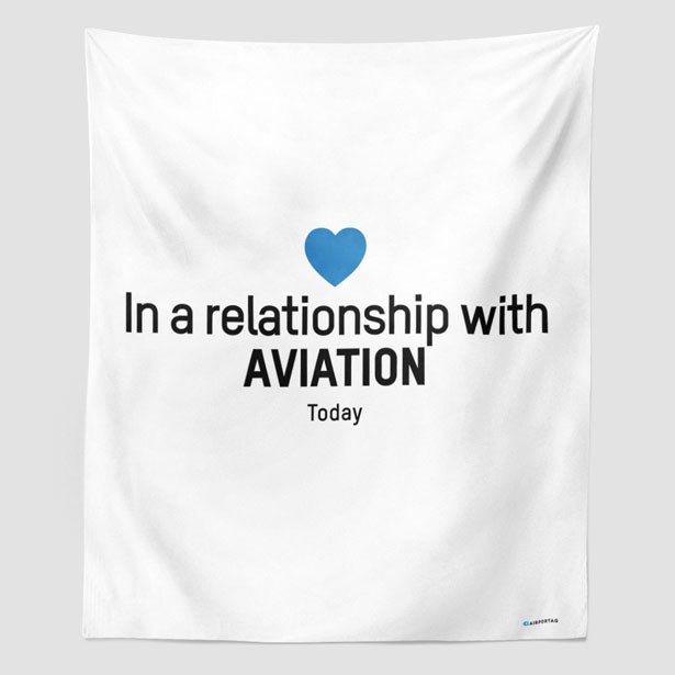In a relationship with aviation - Wall Tapestry - Airportag
