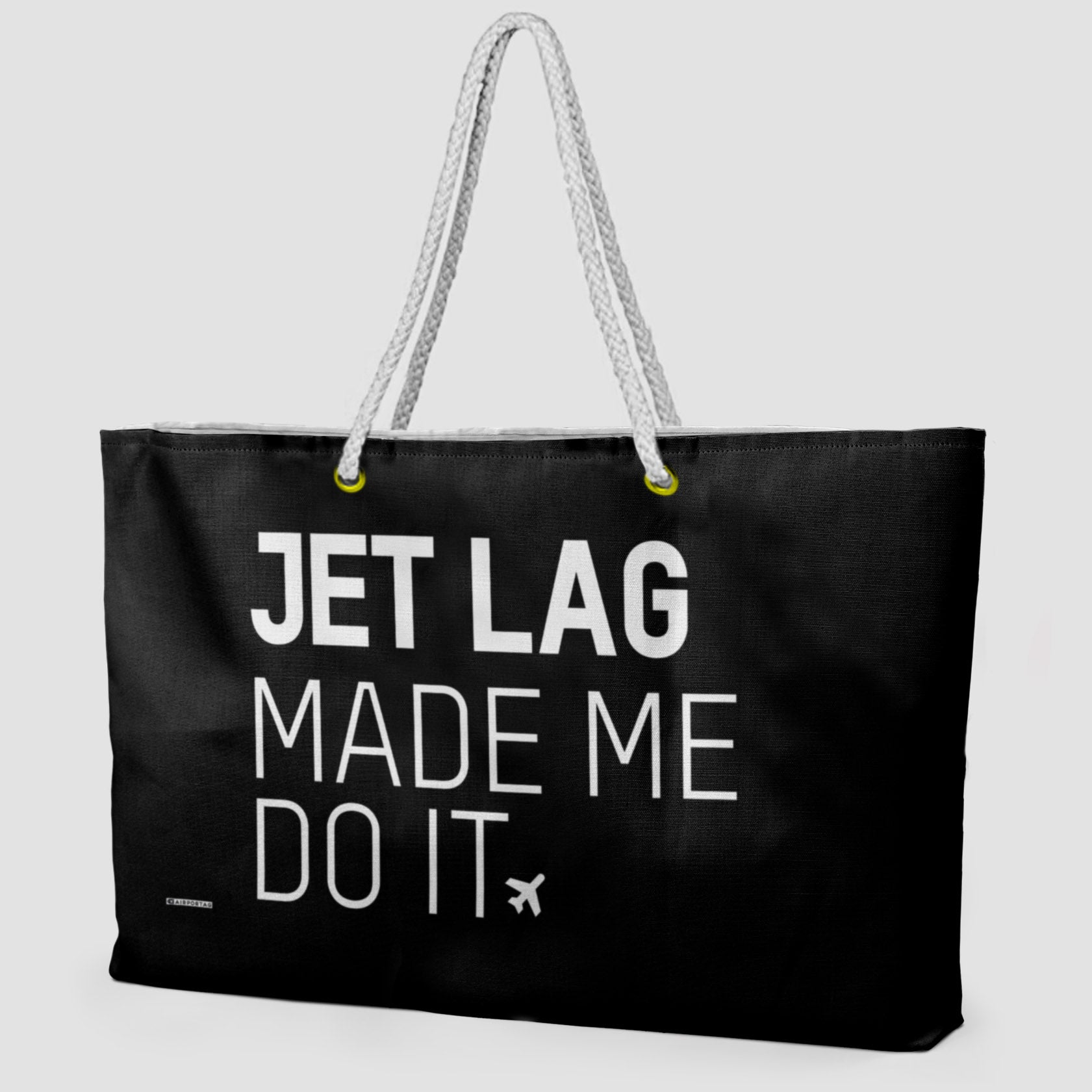 Jet Lag Made Me Do It - Weekender Bag - Airportag