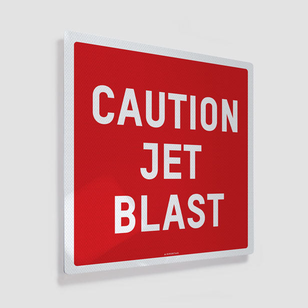 Caution Jet Blast - Metal Print - Airportag