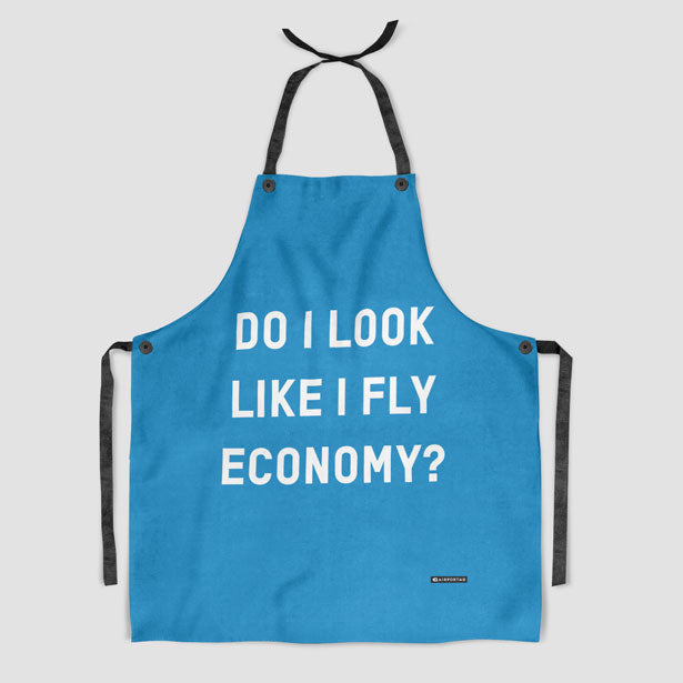Do I Look Like I Fly Economy? - Kitchen Apron - Airportag