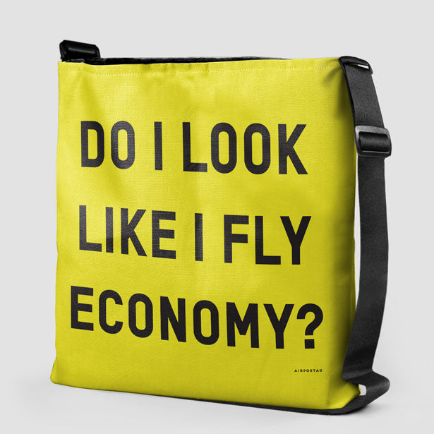 Do I Look Like I Fly Economy? - Tote Bag - Airportag