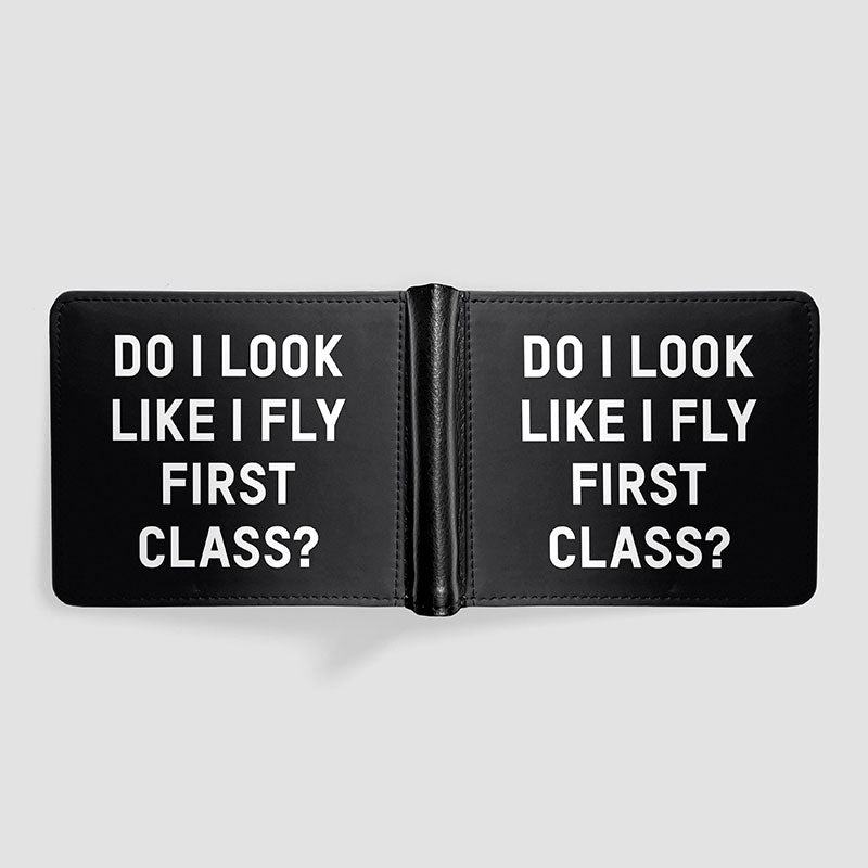Do I Look Like I Fly First Class? - Men's Wallet