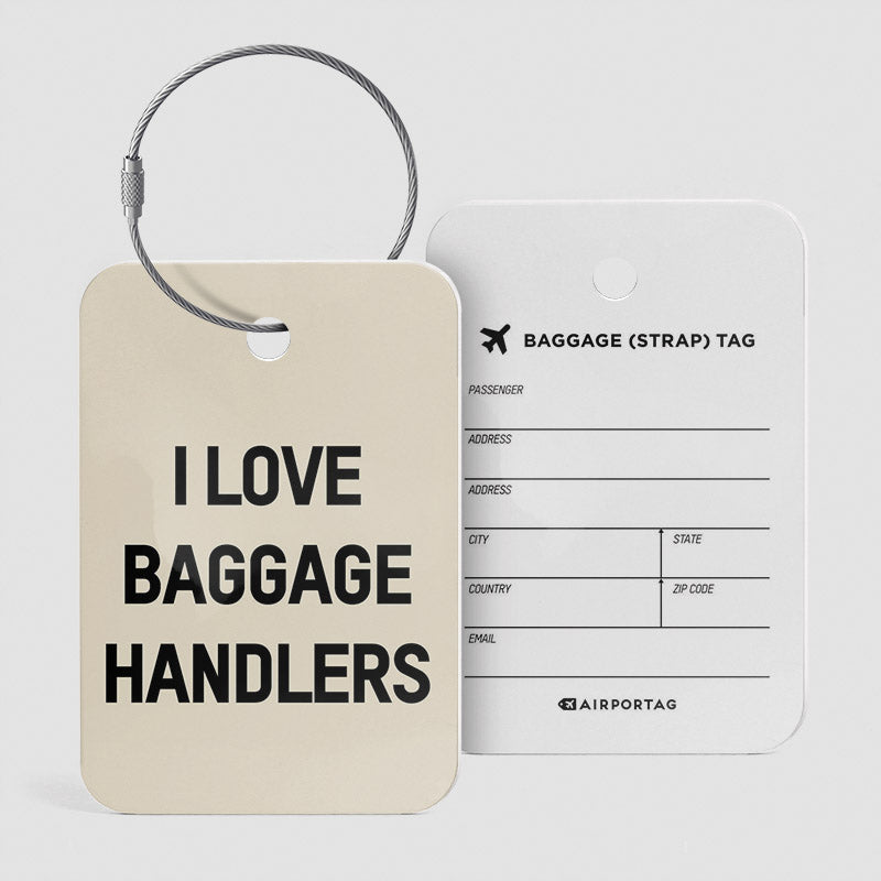 I Love Baggage Handlers - ラゲッジタグ