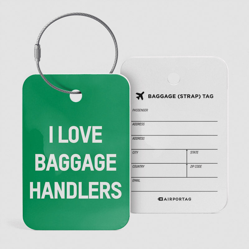 I Love Baggage Handlers - ラゲッジタグ
