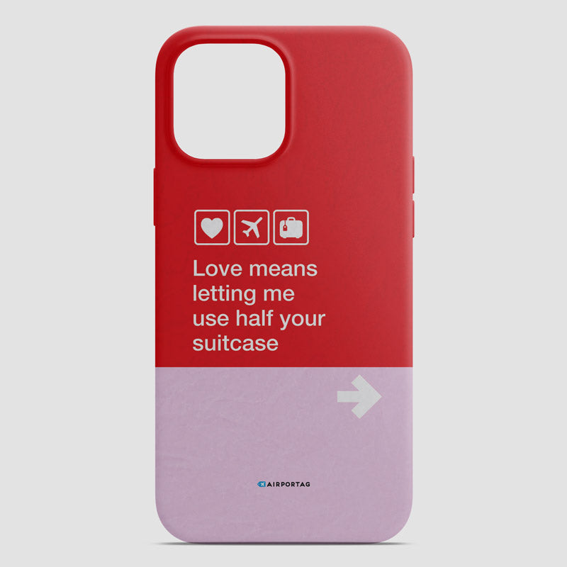 Love means ... - Phone Case