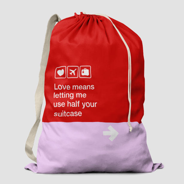 Love means ... - Laundry Bag - Airportag