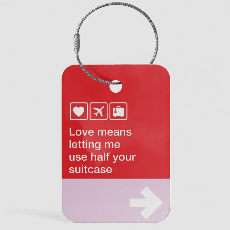 Love means ... - Luggage Tag