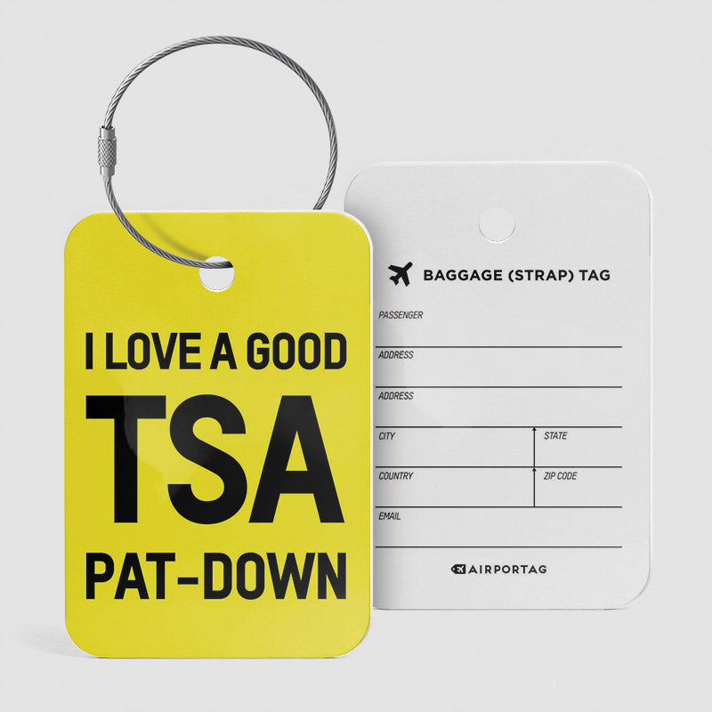 J'aime une bonne vérification TSA - Étiquette de bagage