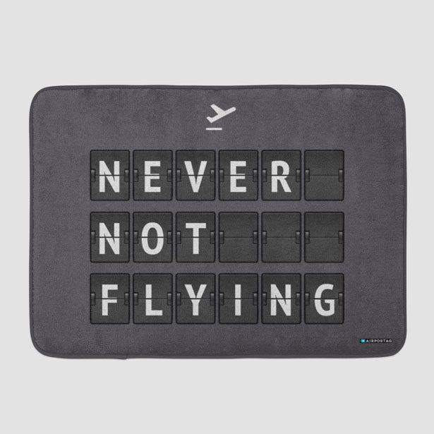 Never Not Flying Flight Board - Bath Mat - Airportag