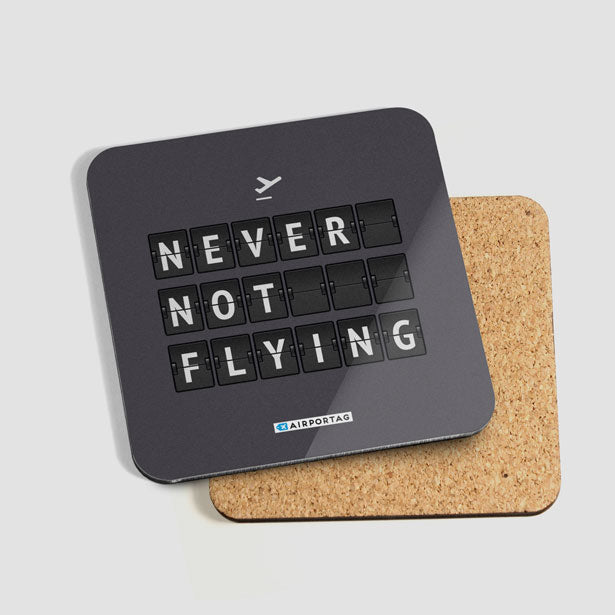 Never Not Flying Flight Board - Coaster - Airportag
