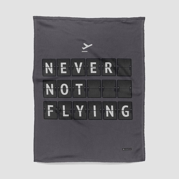 Never Not Flying Flight Board - Blanket - Airportag