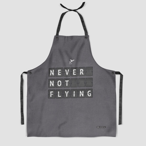 Never Not Flying Flight Board - Kitchen Apron - Airportag