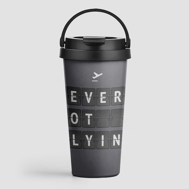 Never Not Flying Flight Board - Travel Mug