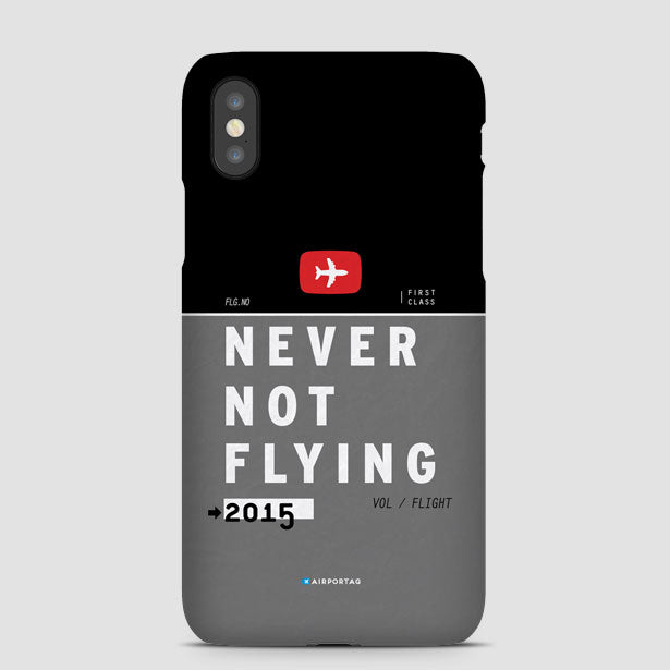 Never Not Flying - Phone Case - Airportag