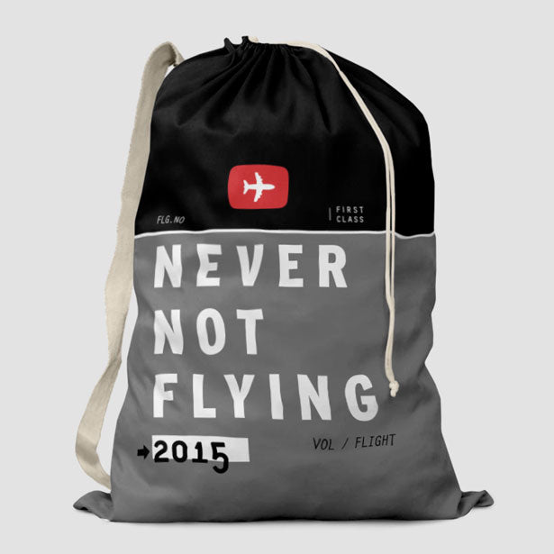Never Not Flying - Laundry Bag - Airportag