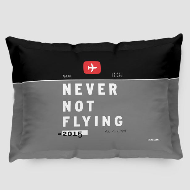 Never Not Flying - Pillow Sham - Airportag