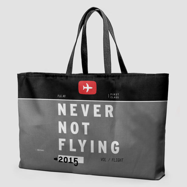 Never Not Flying - Weekender Bag - Airportag