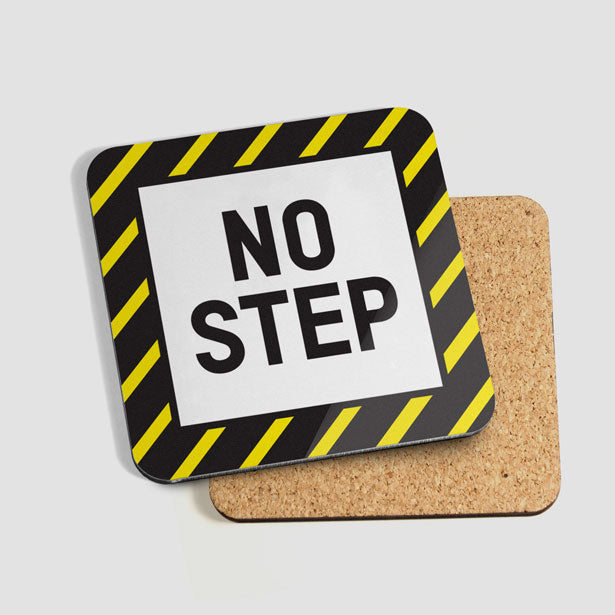 No Step Or Ride No Step - Coaster
