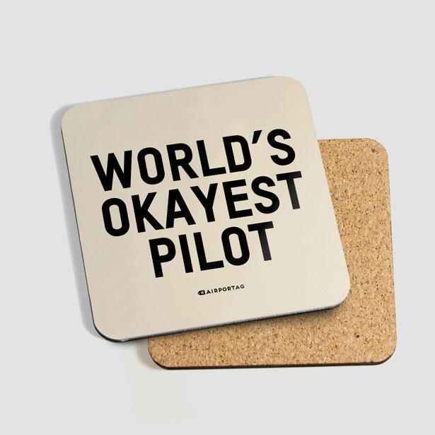World's Okayest Pilot - Coaster - Airportag
