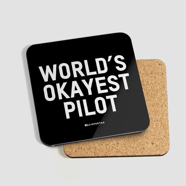 World's Okayest Pilot - Coaster - Airportag